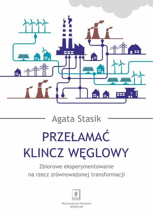 Przełamać klincz węglowy, Stasik Agata