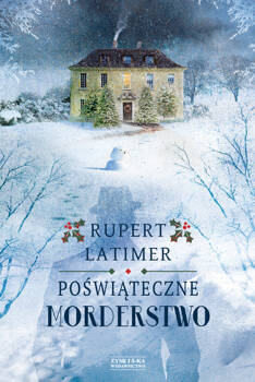 Poświąteczne morderstwo, Rupert Latimer