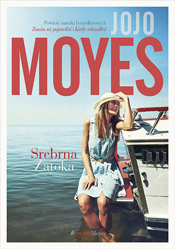 Srebrna Zatoka, Jojo Moyes