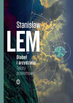 Diabeł i arcydzieło, Stanisław Lem
