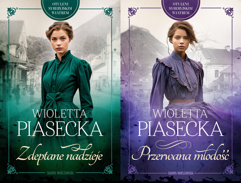 Otuleni syberyjskim wiatrem. Tom 1-2, Wioletta Piasecka