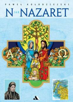 N jak Nazaret. Komiks, Paweł Kołodziejski