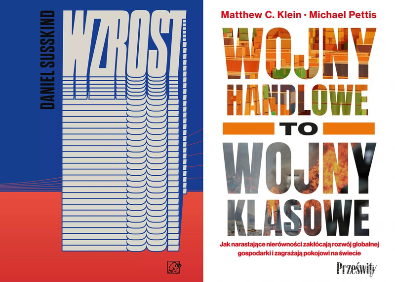 Wzrost + Wojny handlowe to wojny klasowe