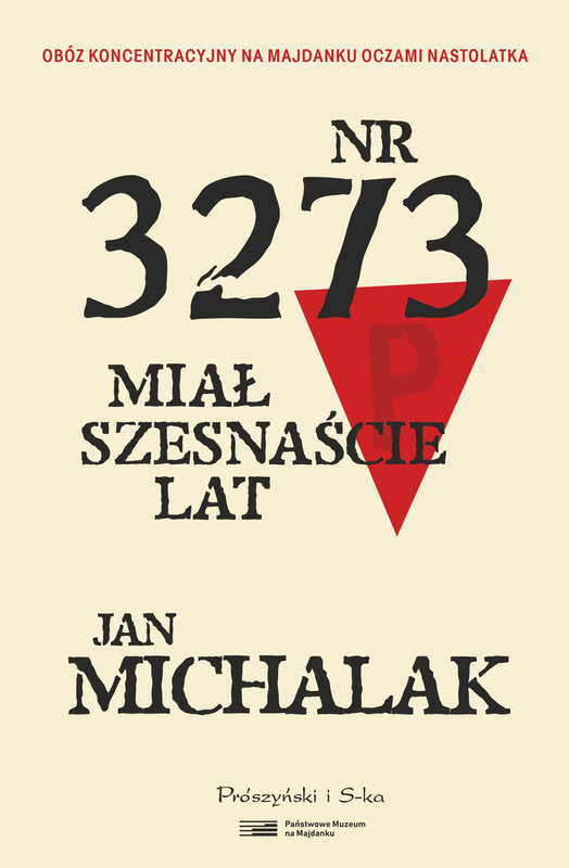 Nr 3273 miał szesnaście lat, Jan Michalak