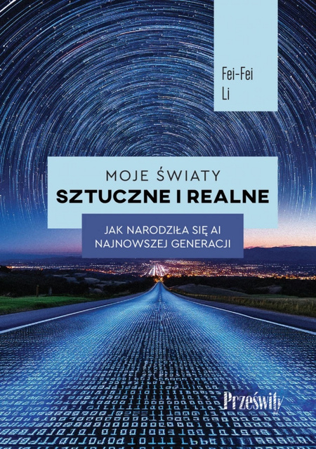Moje światy sztuczne i realne, Fei-Fei Li