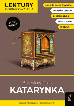 Katarynka. Lektury z opracowaniem, Bolesław Prus