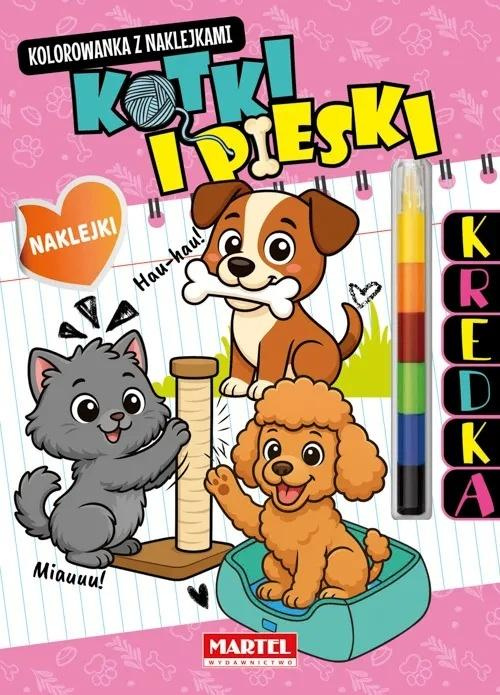 Kolorowanka z kredką Kotki i pieski, praca zbiorowa