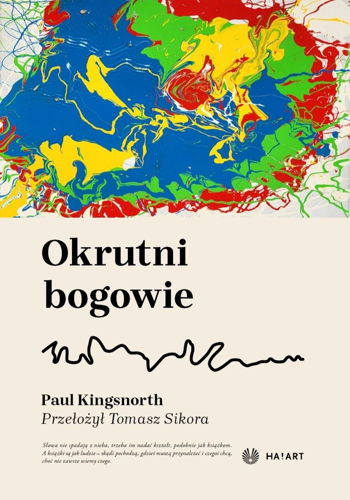 Okrutni bogowie, Paul Kingsnorth