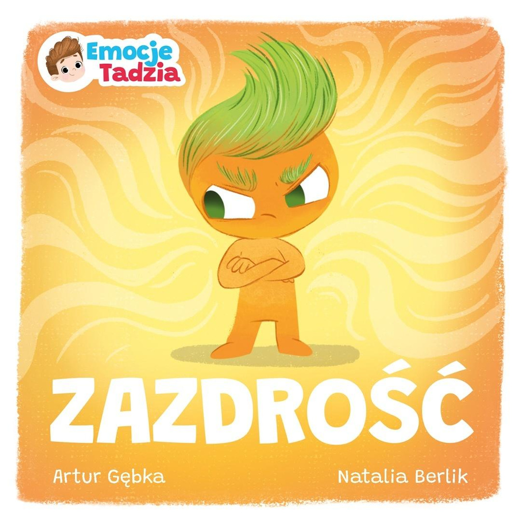 Emocje Tadzia. Zazdrość, Artur Gębka