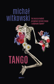 Tango. Czarny kryminał retro, Michał Witkowski