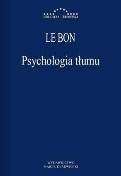 Psychologia tłumu, Gustaw Le Bon