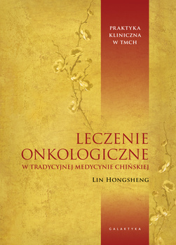 Leczenie onkologiczne w tradycyjnej medycynie chińskiej, Lin Hongsheng