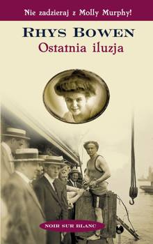 Ostatnia iluzja, Rhys Bowen