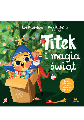 Titek i magia świąt, Urszula Młodnicka