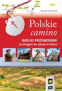 Polskie camino, Monika Karolczuk