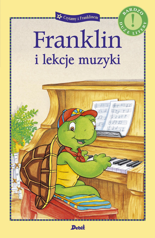Franklin i lekcje muzyki. Czytamy z Franklinem, Paulette Bourgeois