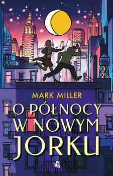 O północy w Nowym Jorku, Mark Miller