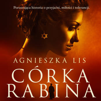 Córka rabina, Agnieszka Lis