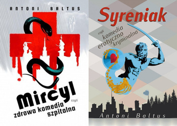 Syreniak + Mircyl, Antoni Baltus