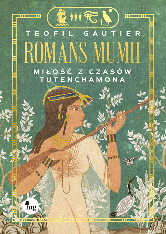 Romans mumii. Miłość z czasów  Tutenchamona, Teofil Gautier