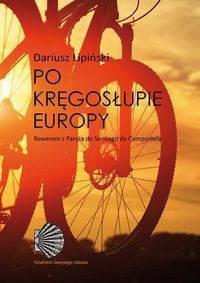 Po kręgosłupie Europy, Dariusz Lipiński