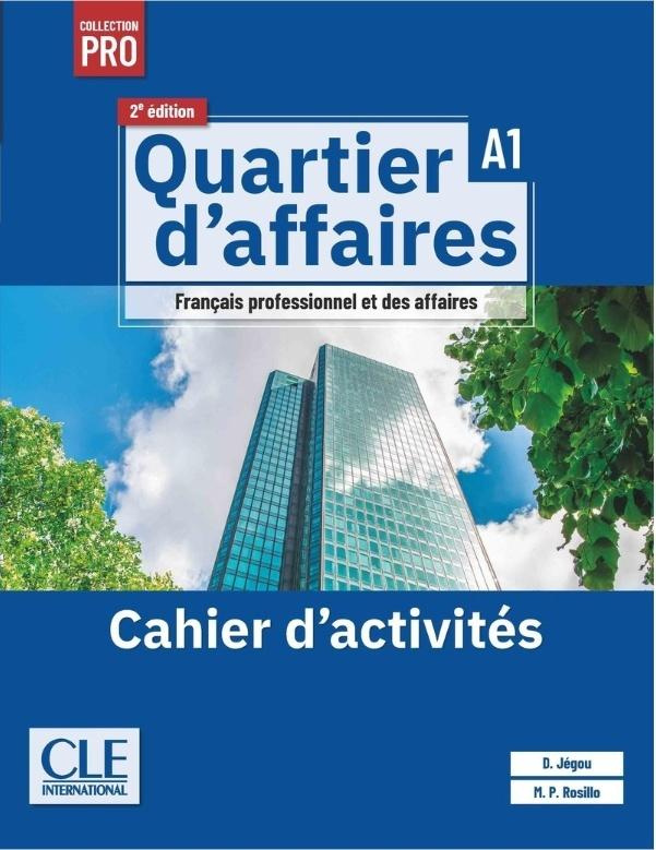 Quartier d'affaires 2ed. ćwiczenia poziom A1, Delphine Jegou