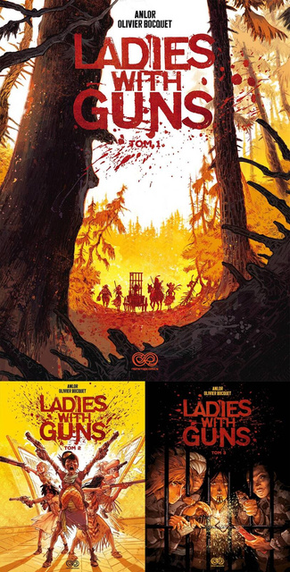 Ladies with Guns. Tom 1-3, Anne-Laure Bizot