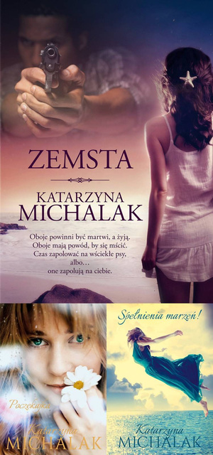 Zemsta PAKIET 3, Katarzyna Michalak
