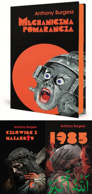 Mechaniczna pomarańcza PAKIET 3, Anthony Burgess