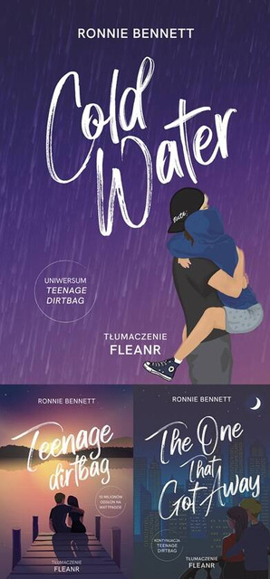 Teenage Dirtbag. Tom 1-2 + Cold Water, Ronnie Bennett