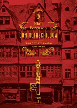 Dom Rothschildów, Niall Ferguson