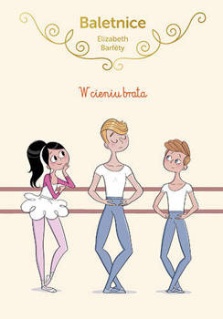 Baletnice. W cieniu brata, Elisabeth Barféty