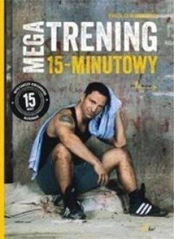 Megatrening 15-minutowy - Roberto Paolo
