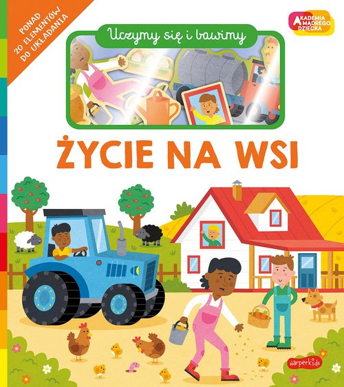 Życie na wsi Akademia Mądrego Dziecka Uczymy się i bawimy, Priddy Roger