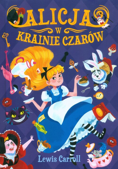 Alicja w Krainie Czarów, Carroll Lewis