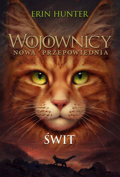 Świt, Erin Hunter