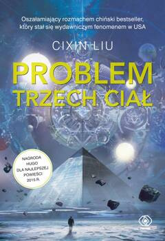 Problem trzech ciał (edycja kolekcjonerska), Cixin Liu