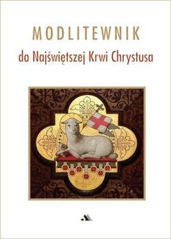 Modlitewnik do Najświętszej Krwi Chrystusa, Praca zbiorowa