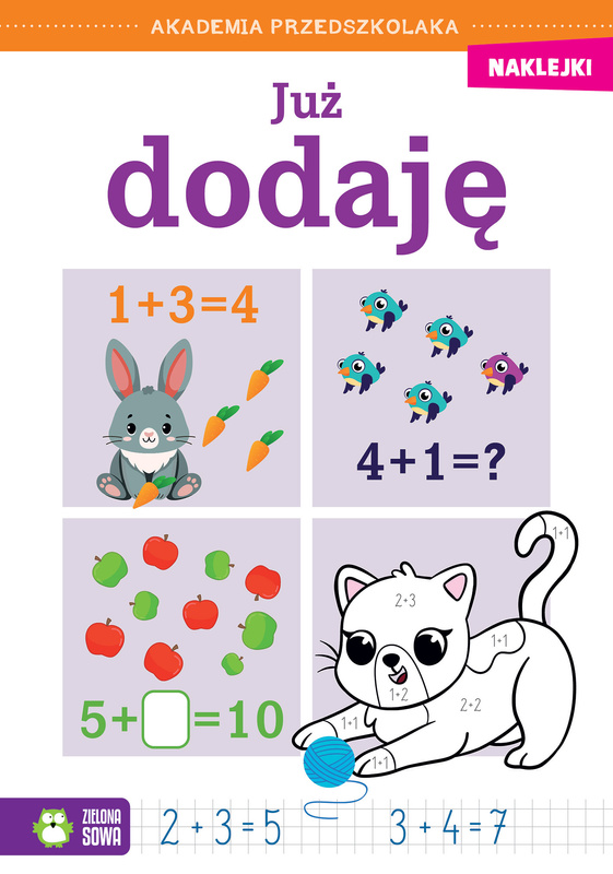 Już dodaję. Akademia przedszkolaka, Opracowanie zbiorowe