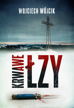 Krwawe łzy, Wojciech Wójcik