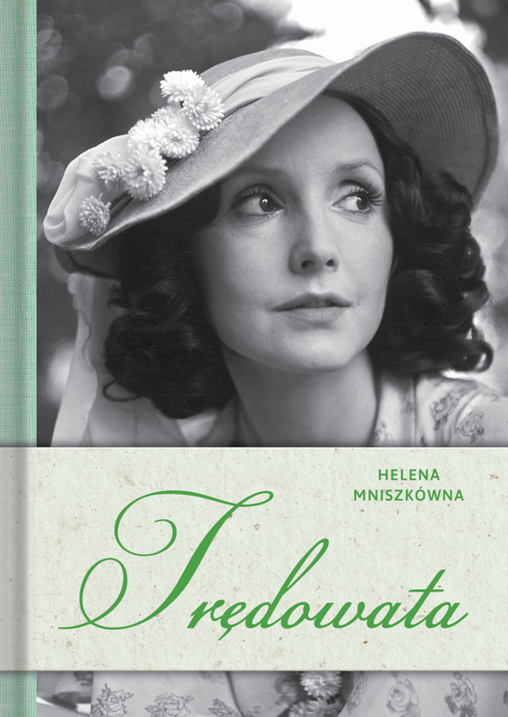 Trędowata, Helena Mniszkówna