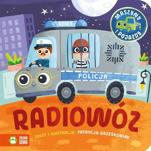 Maszyny i pojazdy. Radiowóz, Grześkowiak Patrycja