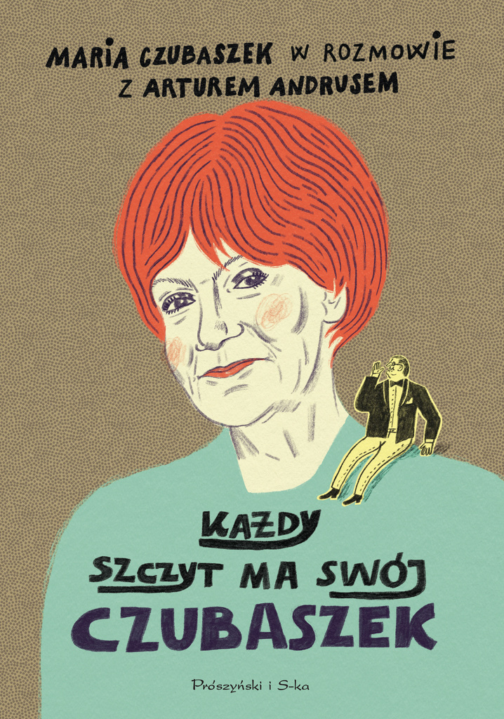 Każdy szczyt ma swój Czubaszek wyd. 2025, Artur Andrus