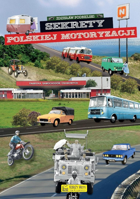 Sekrety polskiej motoryzacji, Zdzisław Podbielski