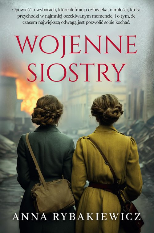 Wojenne siostry, Rybakiewicz Anna