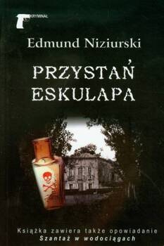Przystań Eskulapa, Edmund Niziurski