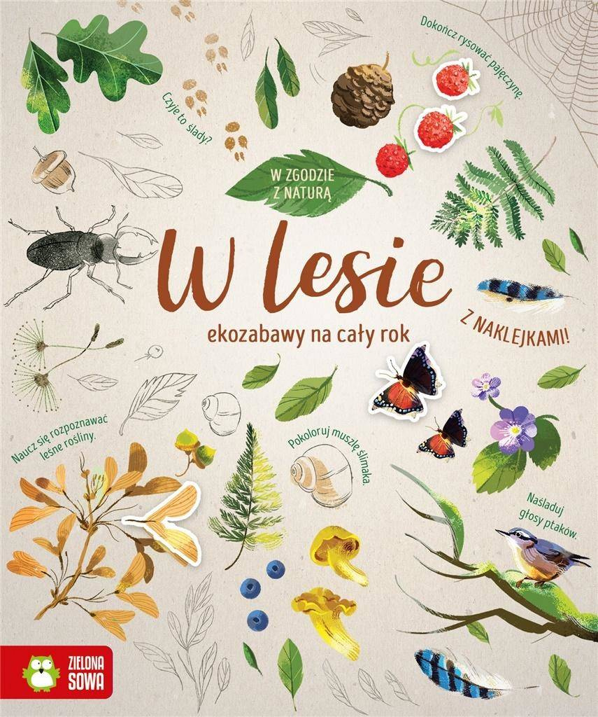 W zgodzie z naturą. W lesie - praca zbiorowa