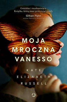 Moja mroczna Vanesso, Kate Elizabeth Russell