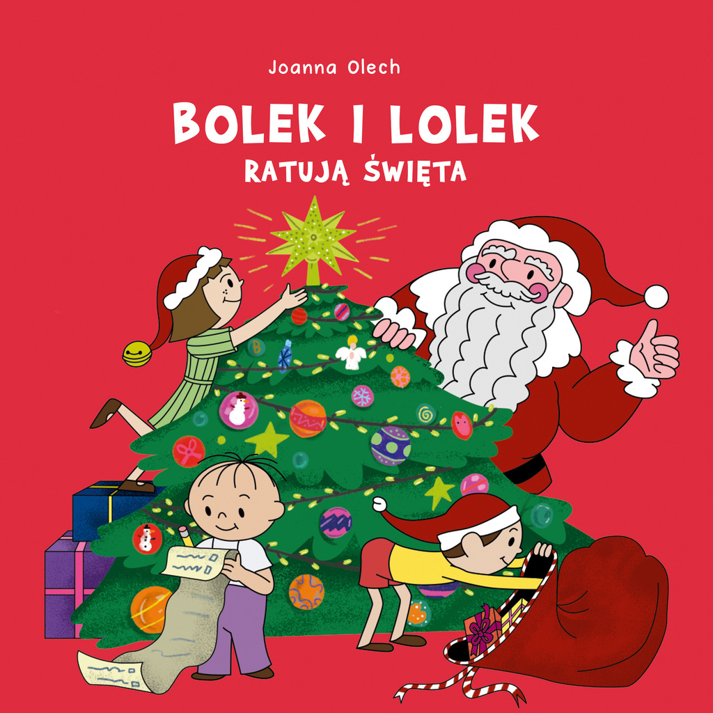 Bolek i Lolek ratują święta, Joanna Olech