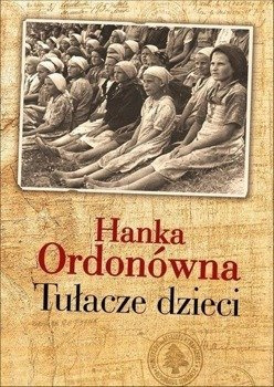 Tułacze dzieci, Hanka Ordonówna
